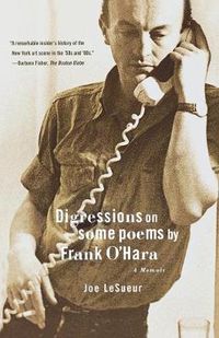 Cover image for Digressions on Some Poems by Frank O'Hara: A Memoir