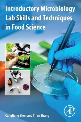 Cover image for Introductory Microbiology Lab Skills and Techniques in Food Science