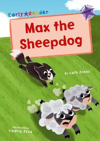 Cover image for Max the Sheepdog: (Purple Early Reader)
