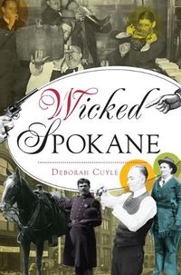 Cover image for Wicked Spokane