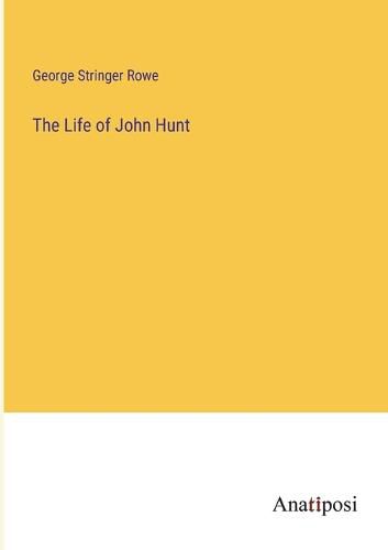 Cover image for The Life of John Hunt
