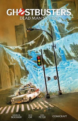 Cover image for Ghostbusters Volume 2: Dead Man's Chest