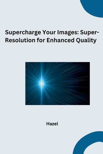 Cover image for Supercharge Your Images
