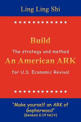 Cover image for Build an American Ark