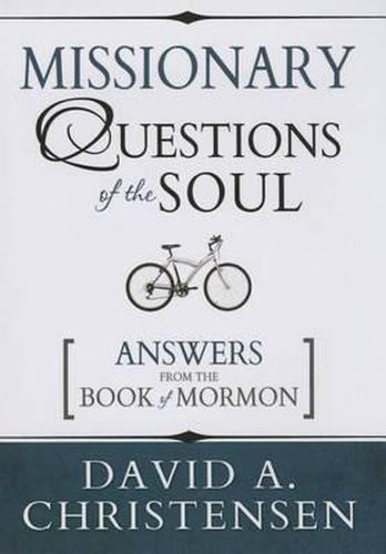 Cover image for Missionary Questions of the Soul: Answers from the Book of Mormon