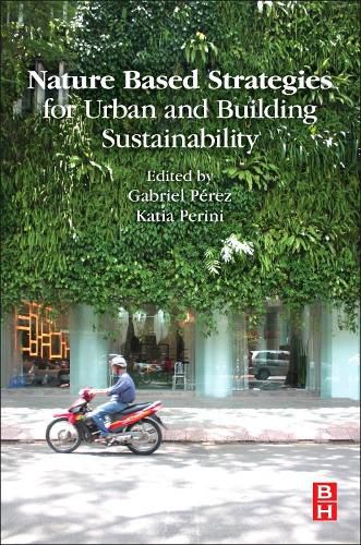 Cover image for Nature Based Strategies for Urban and Building Sustainability