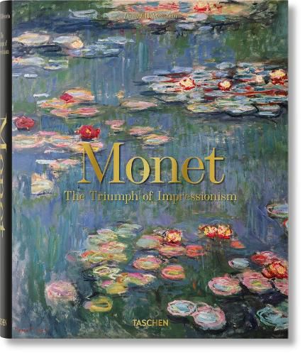 Cover image for Monet. The Triumph of Impressionism