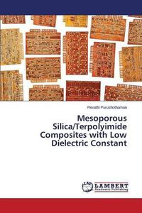 Cover image for Mesoporous Silica/Terpolyimide Composites with Low Dielectric Constant