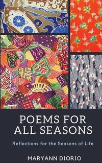 Cover image for Poems for All Seasons: Reflections on the Seasons of Life