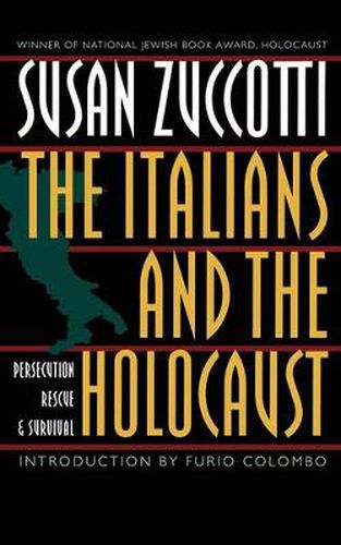 Cover image for The Italians and the Holocaust: Persecution, Rescue, and Survival