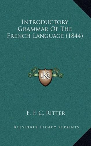 Introductory Grammar of the French Language (1844)