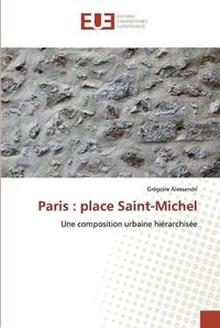 Cover image for Paris: place Saint-Michel