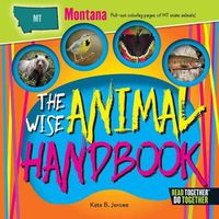 Cover image for The Wise Animal Handbook Montana