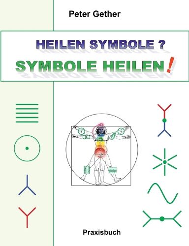 Cover image for Heilen Symbole? Symbole Heilen!