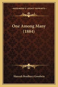 Cover image for One Among Many (1884)