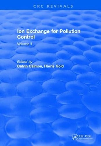 Cover image for Ion Exchange Pollution Control: Volume II