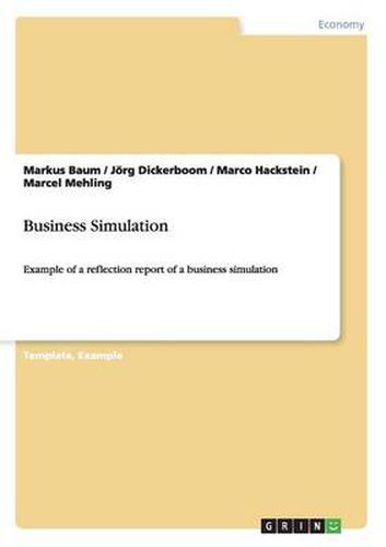 Cover image for Business Simulation: Example of a reflection report of a business simulation