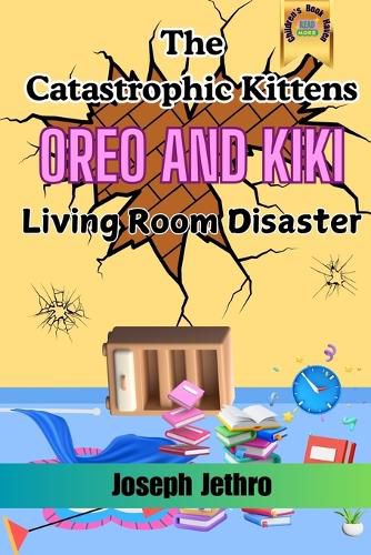 Cover image for The Catastrophic Kittens