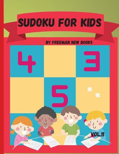 Cover image for Sudoku for kids: Awesome 300 Sudoku Puzzles for Kids, with Solutions and Large Print Book