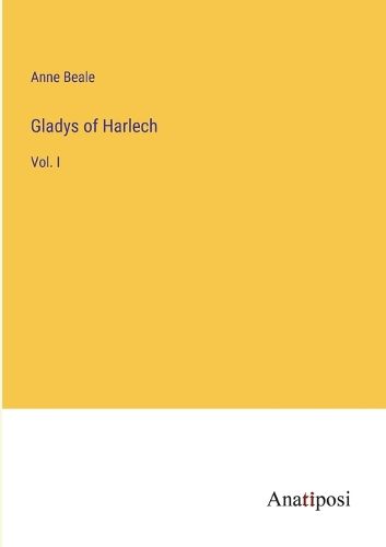 Cover image for Gladys of Harlech
