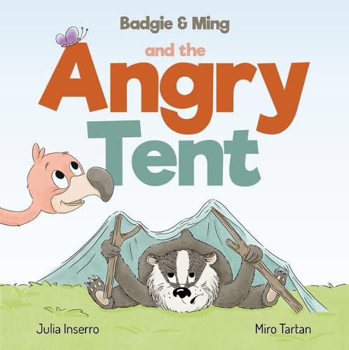 Cover image for Badgie & Ming the Angry Tent