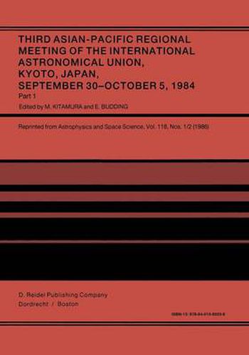 Cover image for Third Asian-Pacific Regional Meeting of the International Astronomical Union: September 30-October 5 1984, Kyoto, Japan Part 1