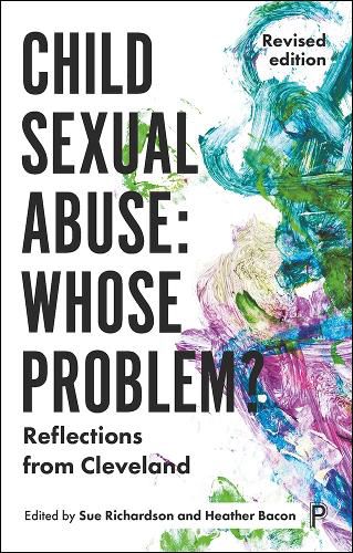 Cover image for Child Sexual Abuse: Whose Problem?: Reflections from Cleveland (Revised Edition)