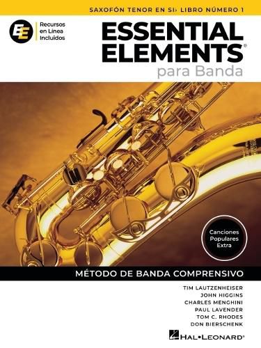 Cover image for Essential Elements Para Banda - Saxofon Tenor En Sib Libro Numero 1 - Recursos En Linea Incluidos