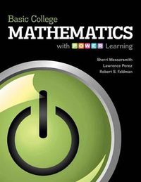 Cover image for Basic College Mathematics with P.O.W.E.R. Learning with Connect Plus Math Hosted by Aleks Access Card