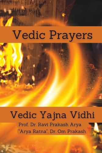 Cover image for Vedic Prayers: Vedic Yajna Vidhi