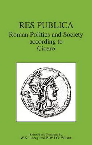 Cover image for Respublica: Roman Politics and Society According to Cicero