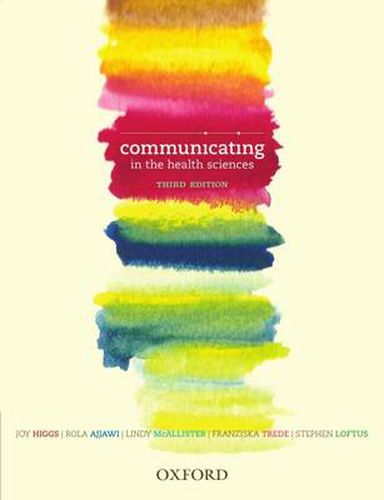 Communicating in the Health Sciences (Third Edition)