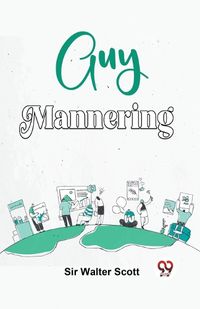 Cover image for Guy Mannering