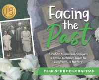 Cover image for Facing the Past