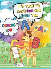 Cover image for Trace A-Z Workbook: It's time to have fun and learn too: Coloring Now!