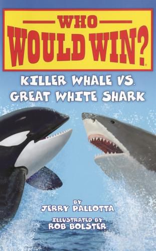 Cover image for Killer Whale vs. Great White Shark