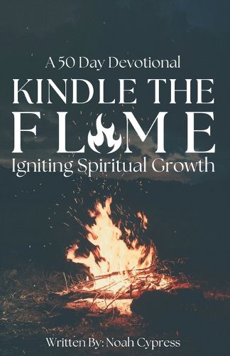 Cover image for Kindle The Flame