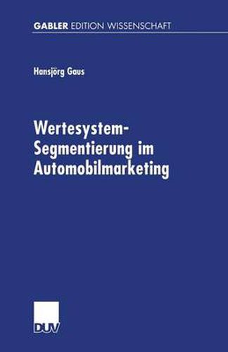 Cover image for Wertesystem-Segmentierung Im Automobilmarketing