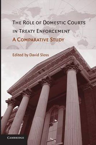 Cover image for The Role of Domestic Courts in Treaty Enforcement: A Comparative Study