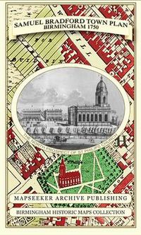 Cover image for Samuel Bradford Town Plan Birmingham 1750