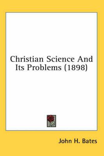 Cover image for Christian Science and Its Problems (1898)