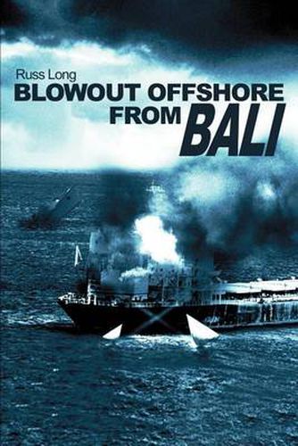 Cover image for Blowout Offshore from Bali