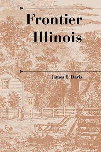 Cover image for Frontier Illinois