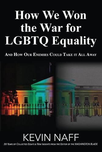 Cover image for How We Won the War for LGBTQ Equality