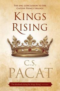 Cover image for Kings Rising (Captive Prince Trilogy, Book 3)