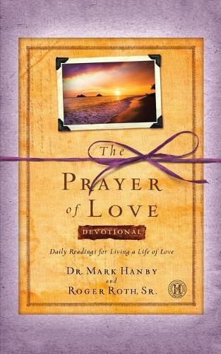 Cover image for Prayer of Love Devotional: Daily Readings for Living a Life of Love