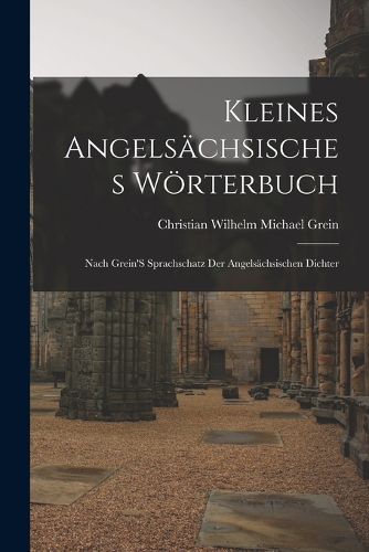 Cover image for Kleines Angelsaechsisches Woerterbuch