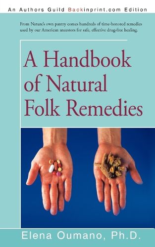 Cover image for A Handbook of Natural Folk Remedies