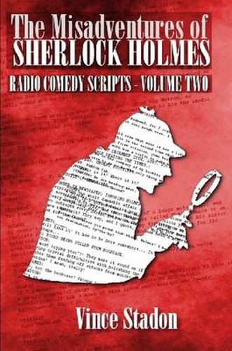 Cover image for The Misadventures of Sherlock Holmes Radio Comedy Scripts - Volume Two