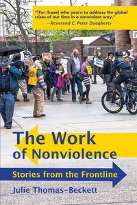 Cover image for The Work of Nonviolence: Stories from the Frontline